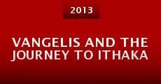 Vangelis and the Journey to Ithaka (2013) stream