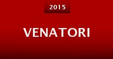 Venatori (2015) stream