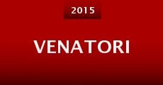 Venatori (2015) stream