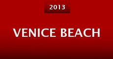 Venice Beach (2013) stream