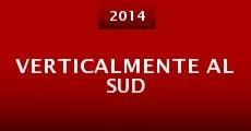 Verticalmente al Sud (2014) stream