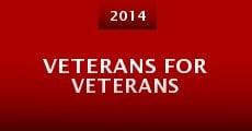 Veterans for Veterans (2014) stream