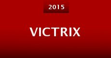 Victrix (2015) stream