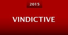 Vindictive (2015) stream