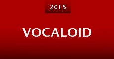 Vocaloid (2015) stream