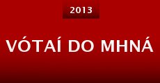 Vótaí Do Mhná (2013)