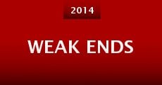 Weak Ends