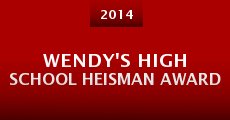 Wendy's High School Heisman Award (2014) stream