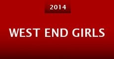 West End Girls (2014) stream