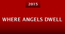 Where Angels Dwell (2015)