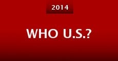 WHO U.S.?