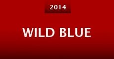 Película Wild Blue