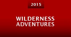 Película Wilderness Adventures