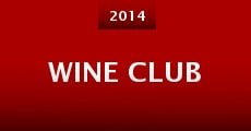 Wine Club (2014) stream