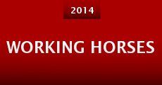 Working Horses (2014)