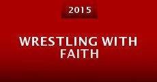 Wrestling with Faith (2015)