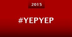 #YepYep (2015) stream
