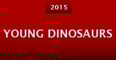 Young Dinosaurs
